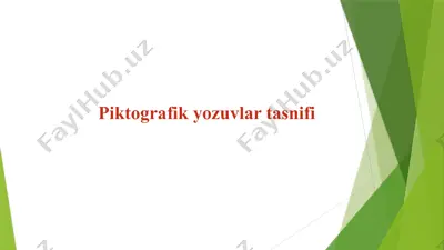 piktografik yozuvlar tasnifi — PPTX