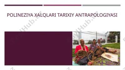 polineziya xalqlari tarixiy antrapologiyasi — PPTX