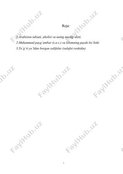 arab yarimoroli, arablar va islomning paydo bo'lishi xaqida tarixiy ma'lumot  — DOC