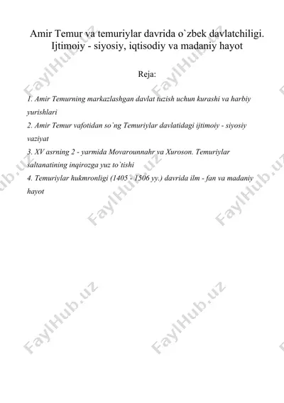 amir tеmur va tеmuriylar davrida o'zbеk davlatchiligi. ijtimoiy - siyosiy, iqtisodiy va madaniy hayot — DOC