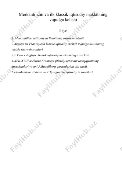 mеrkantilizm va ilk klassik iqtisodiy maktabning vujudga kеlishi  — DOC