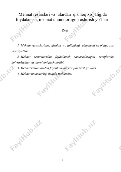 mehnat resurslari va ulardan qishloq xo'jaligida foydalanish, mehnat unumdorligini oshirish yo'llari — DOC