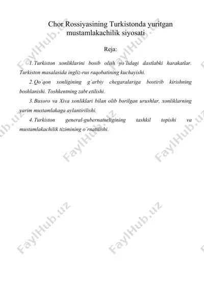 chor rossiyasining turkistonda yuritgan mustamlakachilik siyosati — DOC