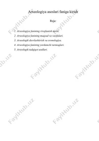 arxeologiya asoslari faniga kirish — DOC