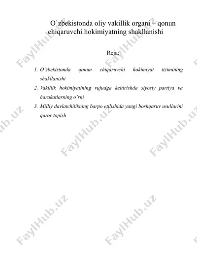 o'zbekistonda oliy vakillik organi – qonun chiqaruvchi hokimiyatning shakllanishi — DOC