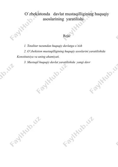 o'zbekistonda davlat mustaqilligining huquqiy asoslarining yaratilishi — DOC