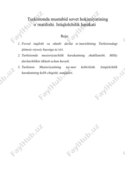 turkistonda mustabid sovet hokimiyatining o'rnatilishi. istiqlolchilik harakati — DOCX