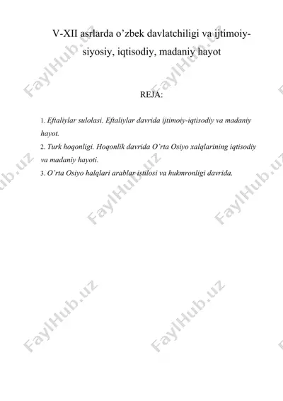 v-xii asrlarda o’zbek davlatchiligi va ijtimoiy-siyosiy, iqtisodiy, madaniy hayot — DOCX