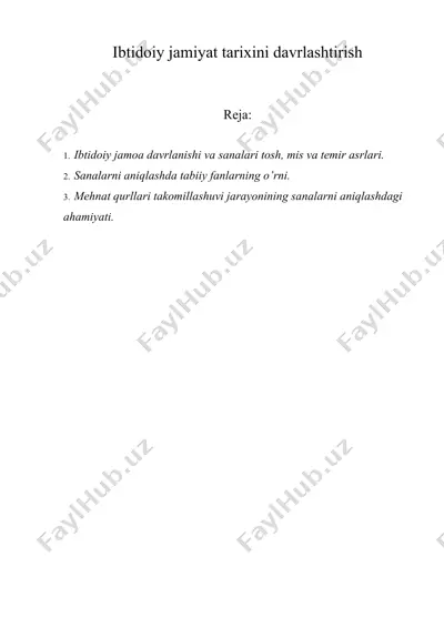 ibtidoiy jamiyat tarixini davrlashtirish — DOCX