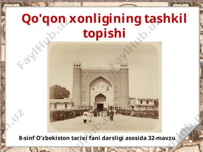 qo'qon xonligining tashkil topishi 8-sinf — PPTX
