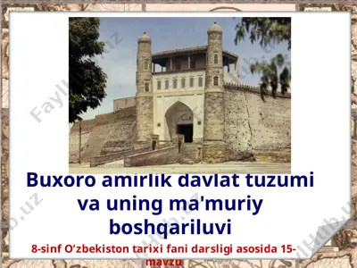 amirlik davlat tuzumi va uning ma'muriy boshqariluvi 8-sinf — PPTX