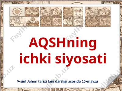 aqshning ichki siyosati  9 - sinf — PPTX