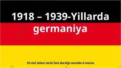 1918 – 1939-yillarda germaniya 10- sinf — PPTX