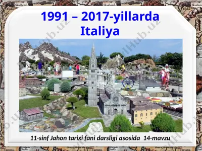 1991 – 2017-yillarda italiya 11- sinf — PPTX