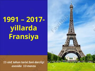 1991 – 2017-yillarda fransiya 11- sinf — PPTX