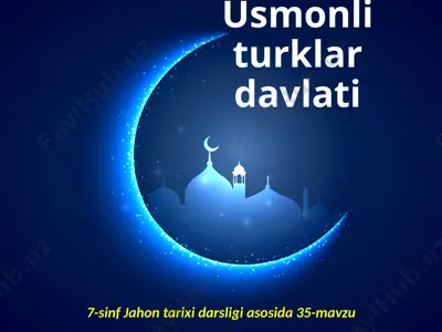 usmonli turklar davlati. 7- sinf — PPTX