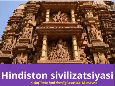 hindiston sivilizatsiyasi. 6- sinf — PPTX