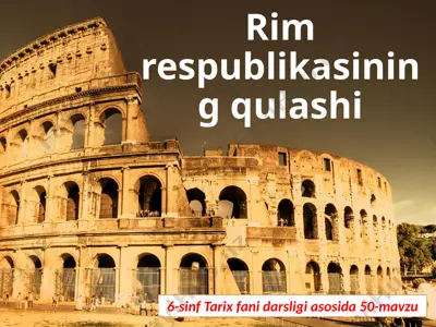 rim respublikasining qulashi. 6- sinf — PPTX