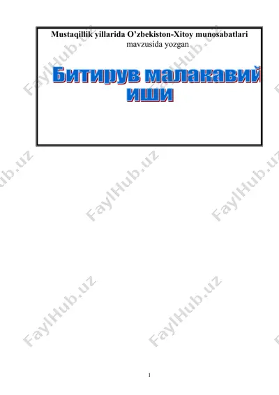 mustaqillik yillarida o’zbekiston-xitoy munosabatlari — DOC