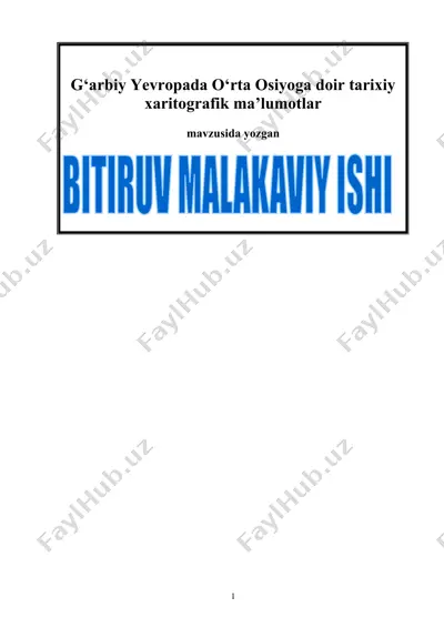 g‘arbiy yevropada o‘rta osiyoga doir tarixiy xaritografik ma’lumotlar — DOCX