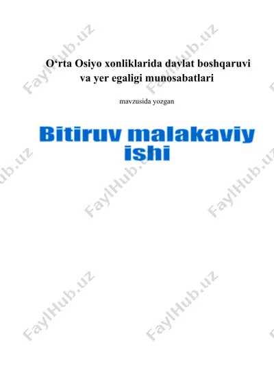 o‘rta osiyo xonliklarida davlat boshqaruvi va yer egaligi munosabatlari — DOCX