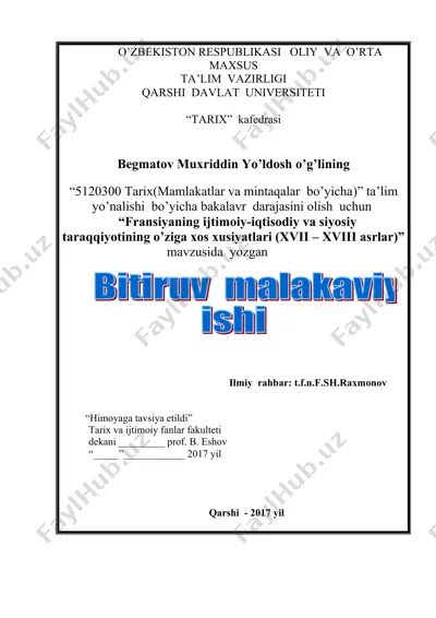 fransiyaning ijtimoiy-iqtisodiy va siyosiy taraqqiyotining o’ziga xos xusiyatlari (xvii – xviii asrlar) — DOC