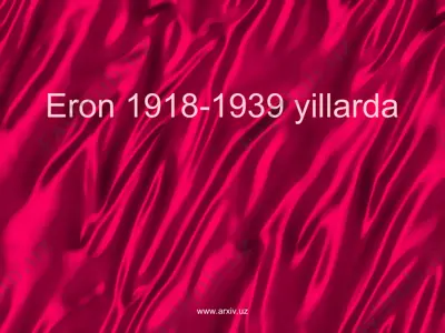 eron 1918-1939 yillarda — PPT
