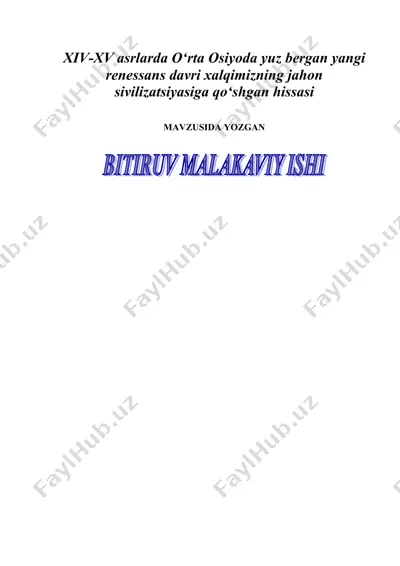 xiv-xv asrlarda o‘rta osiyoda yuz bergan yangi renessans davri xalqimizning jahon sivilizatsiyasiga qo‘shgan hissasi — DOC
