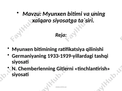 myunxen bitimi va uning xalqaro siyosatga ta`siri — PPTX