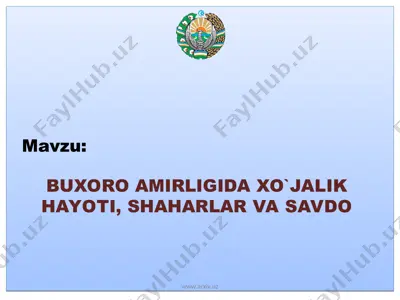 buxoro amirligida xo`jalik hayoti, shaharlar va savdo — PPT