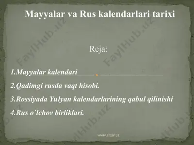 mayalar va rus kalendari tarixi — PPT