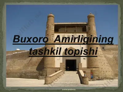 buxoro amirligining tashkil topishi — PPTX