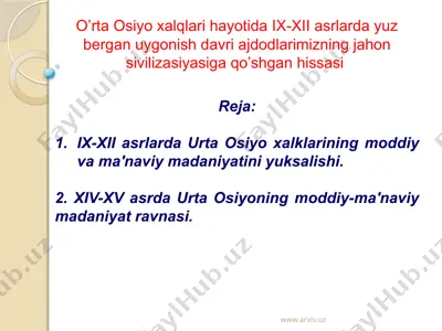 ajdodlarimiz jahon sivilisatsiya qo'shgan hissasi — PPTX