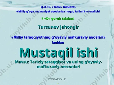 tarixiy taraqqiyot va uning g’oyaviy-mafkuraviy mezonlari — PPT
