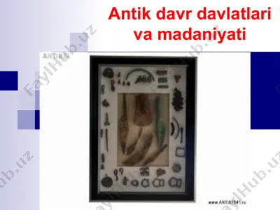 antik davr davlatlari va madaniyati — PPT