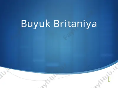 buyuk britaniya — PPT