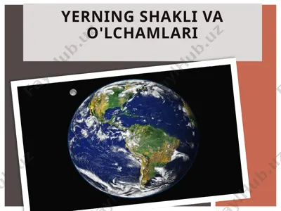 yerning shakli va o'lchamlari — PPTX