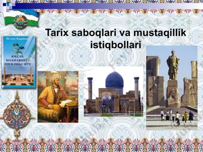 tarix saboqlari va mustaqillik istiqbollari — PPTX