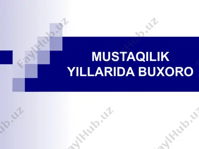 mustaqillik yillarida buxoro — PPTX