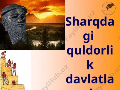 qadimgi sharqdagi quldorlik davlatlari — PPTX