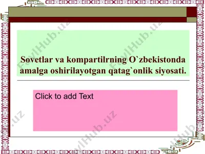 sovetlar va kompartilrning o`zbekistonda amalga oshirilayotgan qatag`onlik siyosati — PPTX
