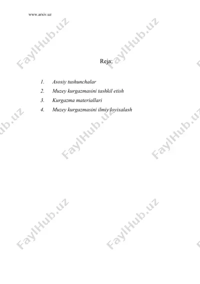 muzey ko`rgazmasi. loyixalashning ilmiy asoslari — DOC