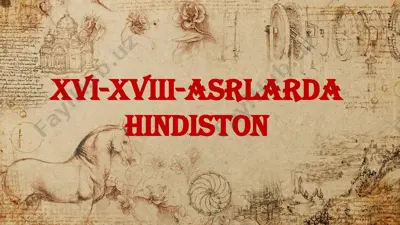 xvi-xviii-asrlarda hindiston — PPTX