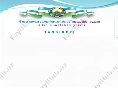 g’uzor tumani etnotarixiy lavhalarda — PPT