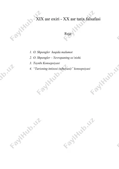 xix ( 19 ) asr oxiri - xx (20) asr tarix falsafasi — DOC