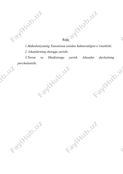 makedoniyalik aleksandr davlatining vujudga kelishi va parchalanishi — DOC