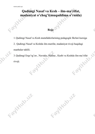 qаdimgi nаsаf vа кеsh – ilm-ma’rifаt, mаdаniyat o’chоg’i — DOC