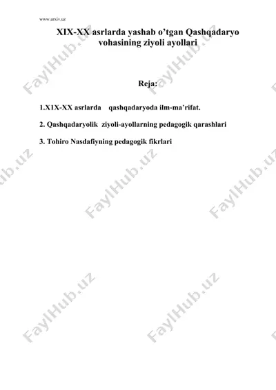 xix-xx аsrlаrdа yashаb o’tgаn qаshqаdаryo vohasining ziyoli ayollari — DOC