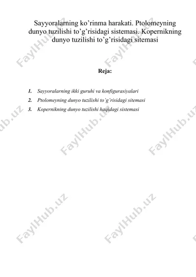 sayyoralarning ko’rinma harakati. ptolomeyning dunyo tuzilishi to’g’risidagi sistemasi. kopernikning dunyo tuzilishi to’g’risidagi sitemasi — DOC