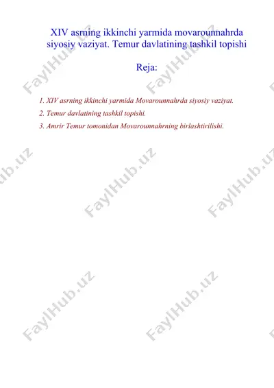 xiv asrning ikkinchi yarmida movarounnahrda siyosiy vaziyat. temur davlatining tashkil topishi — DOC